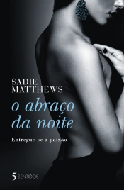 O Abraço da Noite