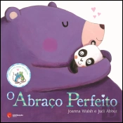 O Abraço Perfeito