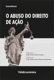O Abuso do Direito de Ação