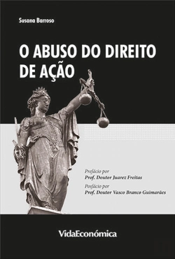 Bertrand.pt - O Abuso do Direito de Ação
