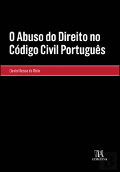 O Abuso do Direito no Código Civil Português