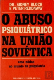 O Abuso Psiquiátrico na União Soviética