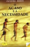 O Acaso e a Necessidade