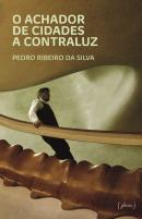 O Achador de Cidades a Contraluz