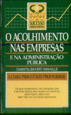 Bertrand.pt - O Acolhimento nas Empresas e na Administração Pública