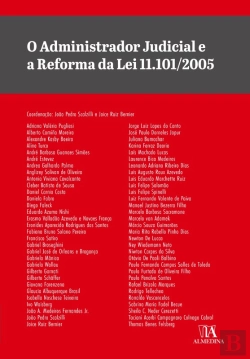 Bertrand.pt - O Administrador Judicial E A Reforma Da Lei  11.101/2005