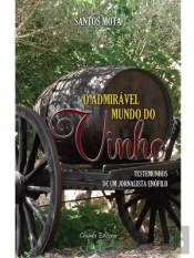 O Admirável Mundo do Vinho