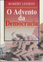 O Advento da Democracia