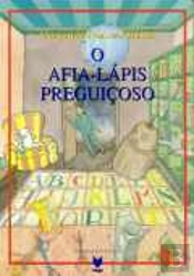 O Afia-Lápis Preguiçoso
