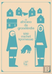 O Africano da Gronelândia
