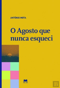 Bertrand.pt - O Agosto que Nunca Esqueci