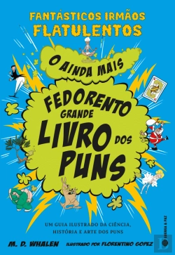 Bertrand.pt - O Ainda Mais Fedorento Grande Livro dos Puns