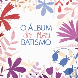 Bertrand.pt - O Álbum do Meu Batismo