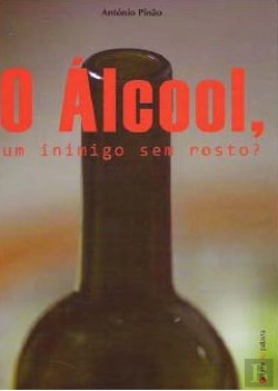 Bertrand.pt - O Álcool, um Inimigo Sem Rosto