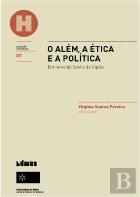 O Além, a Ética e a Politica