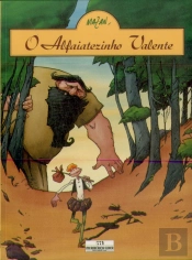 O alfaiatezinho valente