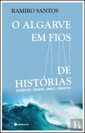 O Algarve em Fios de História