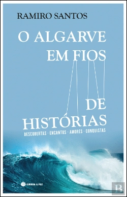 Bertrand.pt - O Algarve em Fios de História