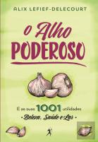 O Alho Poderoso