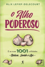 O Alho Poderoso