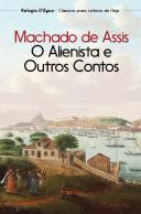 O Alienista e outros Contos