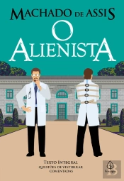 O Alienista