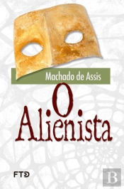 O Alienista