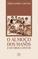 O Almoço dos Manos e Outros Contos