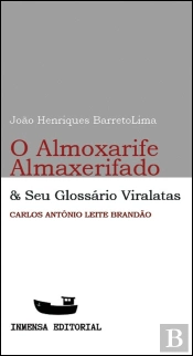 O Almoxarife Almaxerifado & Seu Glossário Viralatas