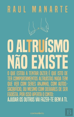 Bertrand.pt - O Altruísmo não Existe
