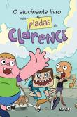O Alucinante Livro das Piadas do Clarence