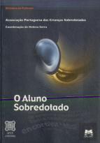 O Aluno Sobredotado / A Criança Sobredotada