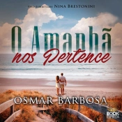 O Amanhã Nos Pertence