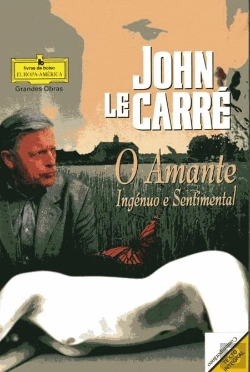 Bertrand.pt - O Amante Ingénuo e Sentimental