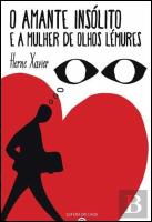 O Amante Insólito e a Mulher de Olhos Lémures
