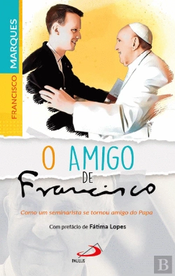 Bertrand.pt - O Amigo de Francisco