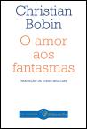 O Amor aos Fantasmas