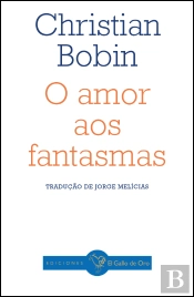 O Amor aos Fantasmas