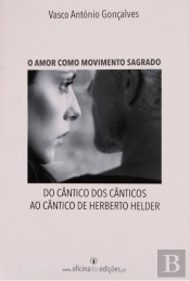 O Amor como Movimento Sagrado