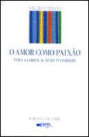 O Amor como Paixão