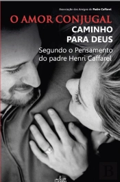 O Amor Conjugal, Caminho para Deus