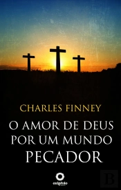 O Amor De Deus Por Um Mundo Pecador