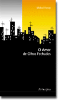 O Amor de Olhos Fechados