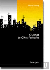 O Amor de Olhos Fechados