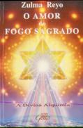 O Amor do Fogo Sagrado