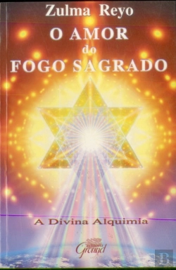 Bertrand.pt - O Amor do Fogo Sagrado