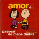 O Amor é...