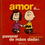 O Amor é...