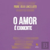 O Amor É Exigente