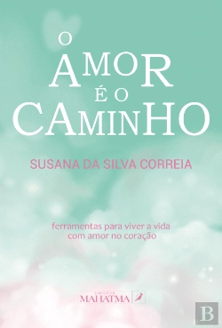 Bertrand.pt - O Amor é o Caminho